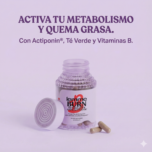 Lemme Burn | Despierta tu Metabolismo Lento y Quema Grasa
